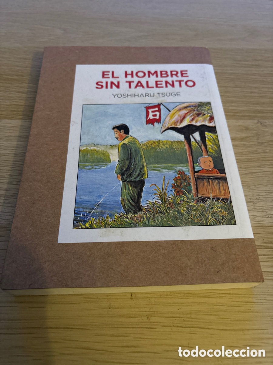 C&oacute;mics: El hombre sin talento. Yoshiharu Tsuge