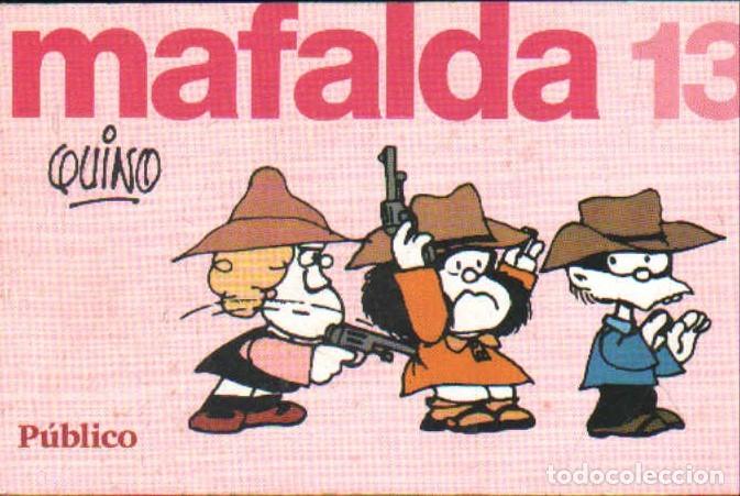 C&oacute;mics: MAFALDA N&ordm;. 13. QUINO. A-COMIC-9334