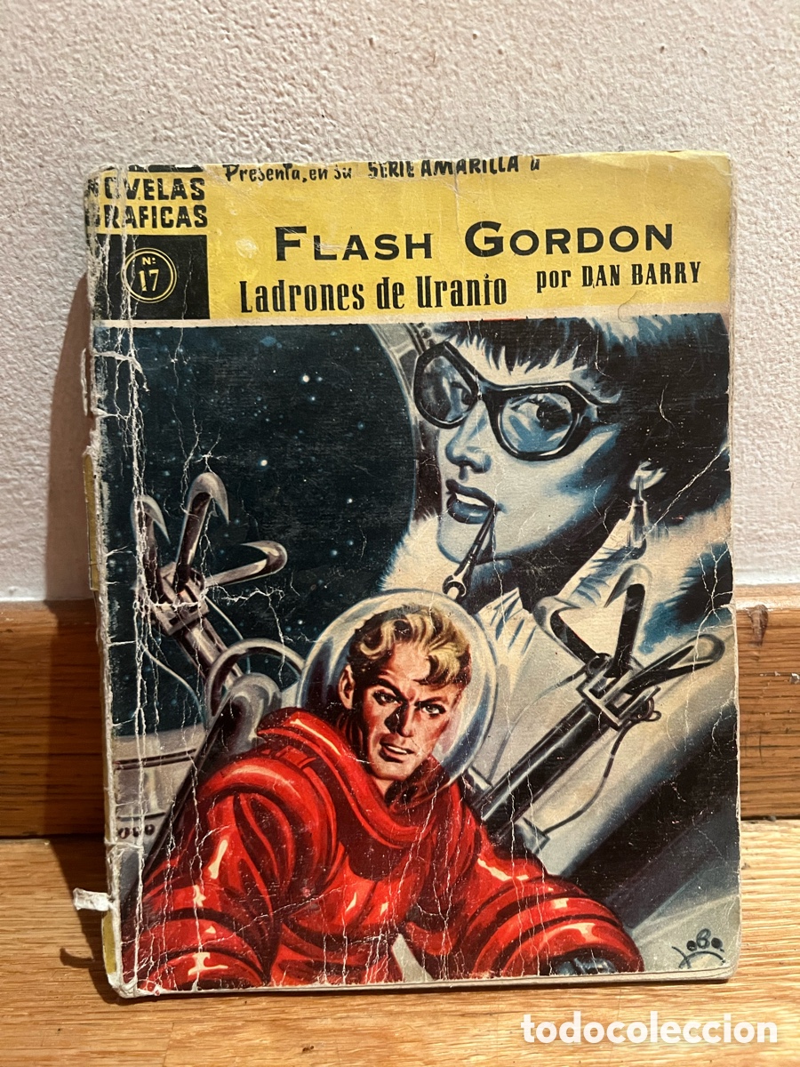 C&oacute;mics: FLASH GORDON Ladrones de Uranio por DAN BARRY n&uacute;mero 17