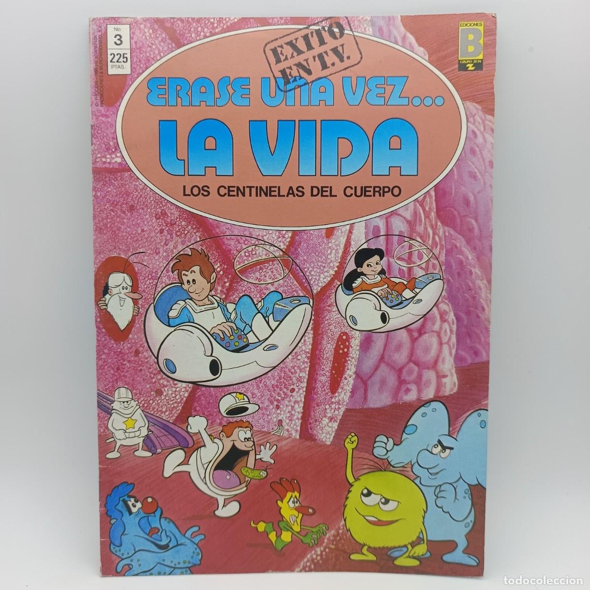 C&oacute;mics: &Eacute;rase una vez... La Vida n&ordm; 3 &ndash; Los centinelas del cuerpo &ndash; Ediciones B