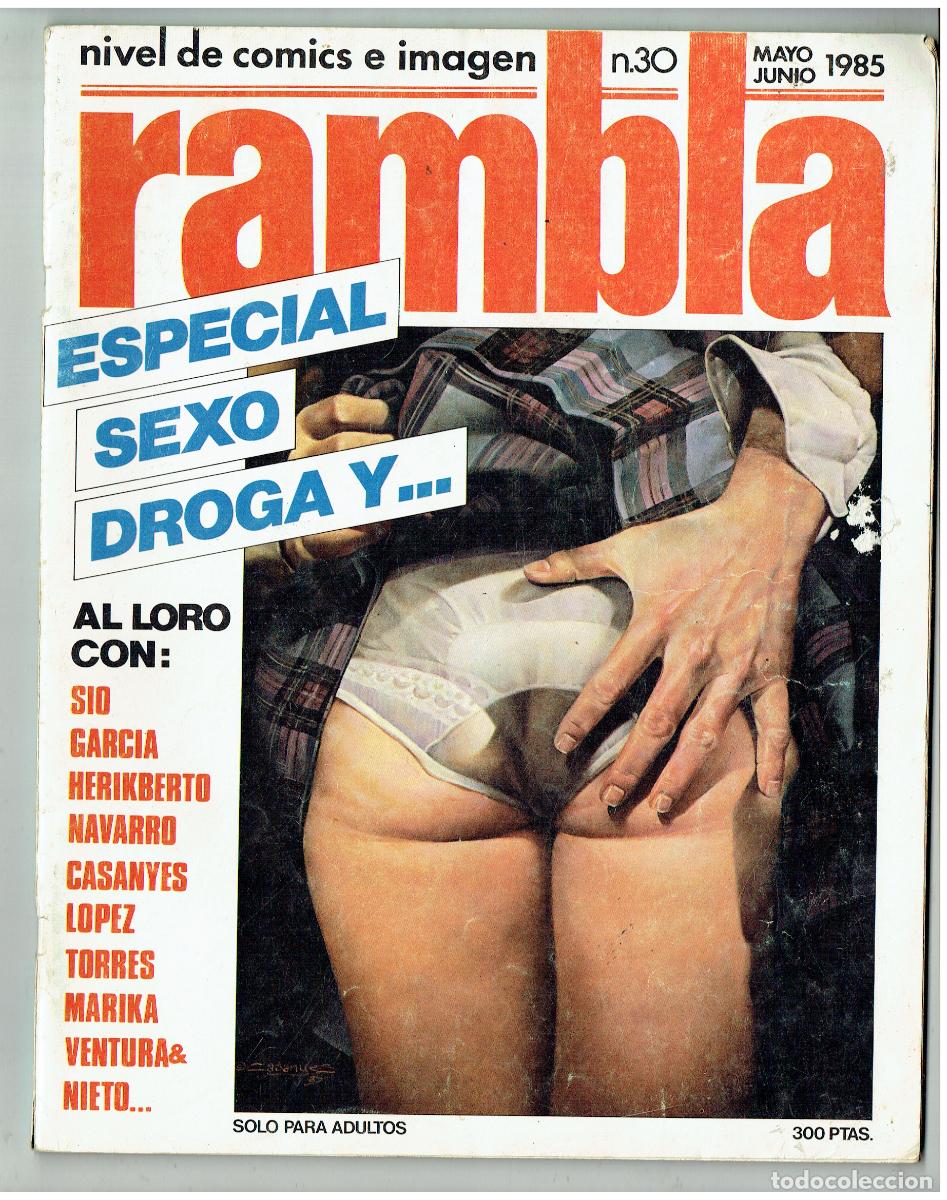 C&oacute;mics: RAMBLA . N&ordm; 30. ESPECIAL SEXO, DROGA Y . . . MAYO/JUNIO 1985. (B/48.2 RUM)
