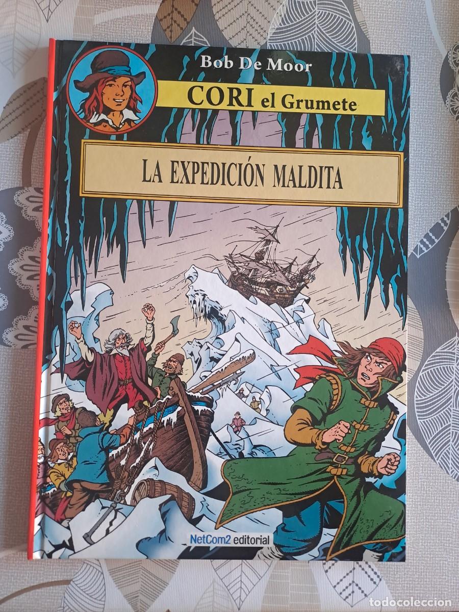 C&oacute;mics: Bob de Moor, Cori el grumete, la expedici&oacute;n maldita, NetCom2 en muy buen estado Bolsa DA