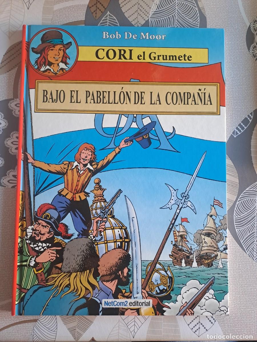 C&oacute;mics: Bob de Moor, Cori el grumete, bajo el pabell&oacute;n de la compa&ntilde;&iacute;a, NetCom2 en muy buen estado Bolsa DA