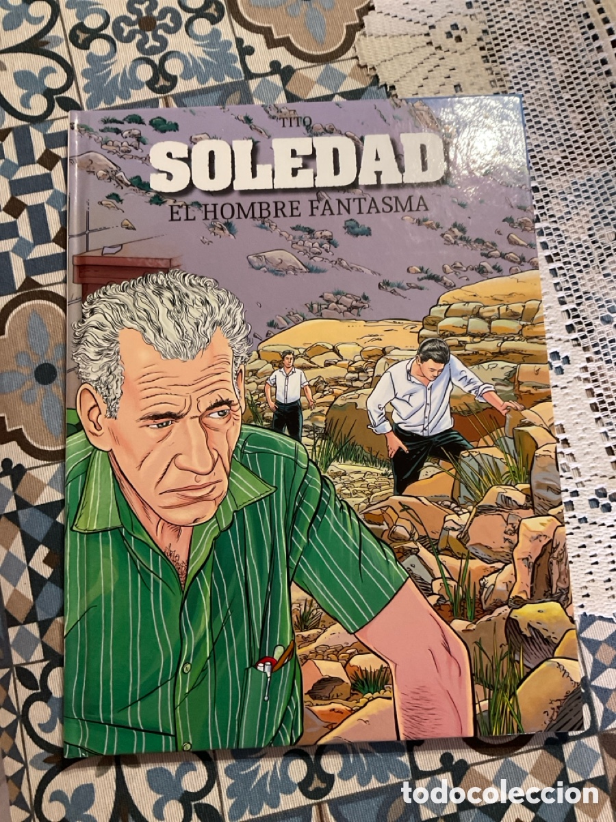 C&oacute;mics: Soledad. Evoluci&oacute;n. 5. El hombre fantasma. Tito