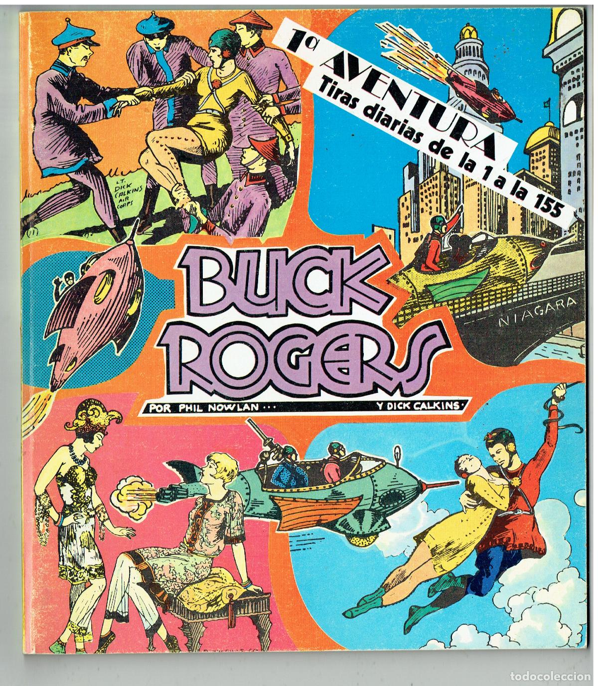 C&oacute;mics: BUCK ROGERS. 1&ordf; AVENTURA TIRAS DIARIAS DE LA 1 A LA 155. JOAQUIN ESTEVEZ, 1984.(B/48.2 RUM )