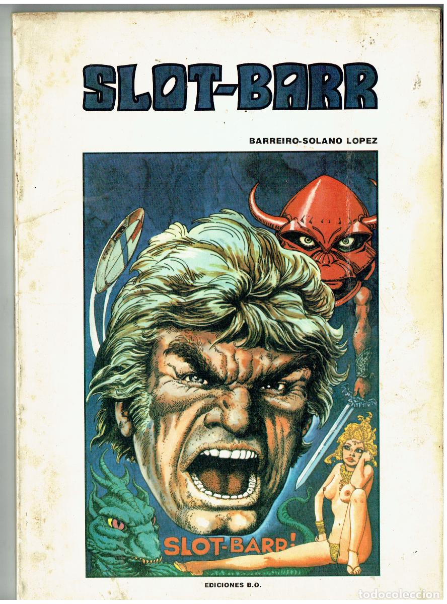 C&oacute;mics: SLOT - BARR. BERREIRO - SOLANO L&Oacute;PEZ. EDICIONES B. O. 1979. (B/48.2 RUM )