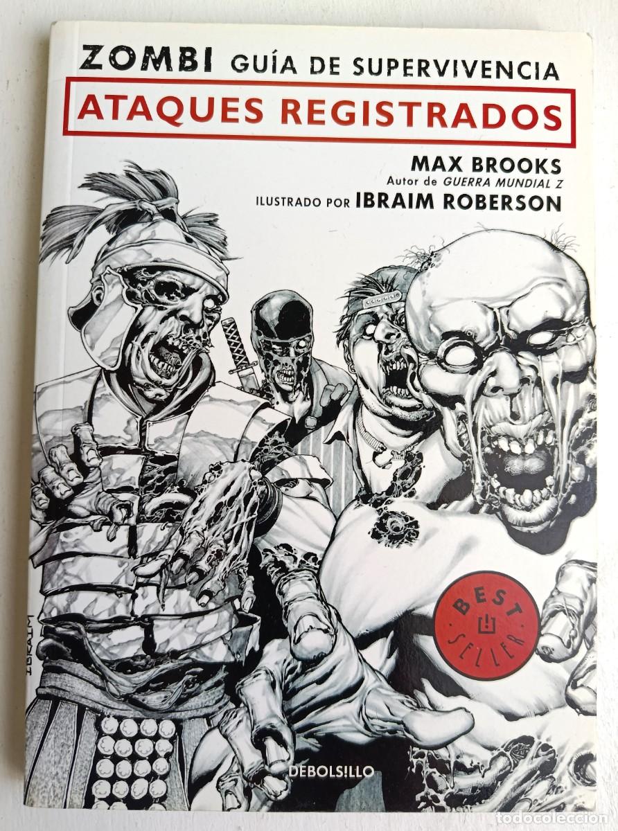 C&oacute;mics: &laquo;Zombi. Gu&iacute;a de supervivencia: Ataques registrados&raquo;