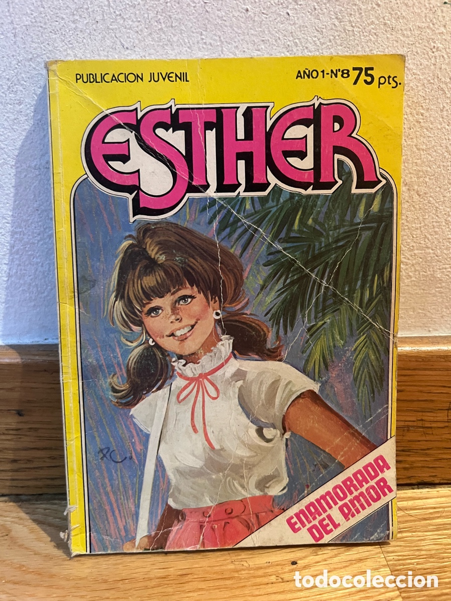 C&oacute;mics: ESTHER ENAMORADA DEL AMOR N&uacute;mero 8