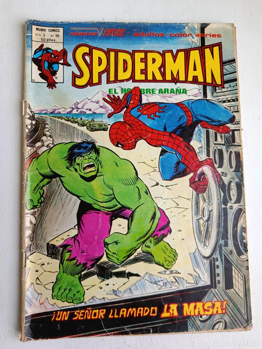 C&oacute;mics: Spiderman Vol. 3 n&ordm; 59, titulado &iexcl;Un se&ntilde;or llamado La Masa!, publicado por Ediciones V&eacute;rtice 1979