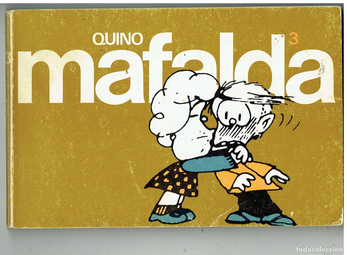C&oacute;mics: MAFALDA. N&ordm; 3. QUINO. EDITORIAL LUMEN, 1984.(B/48.2 RUM)