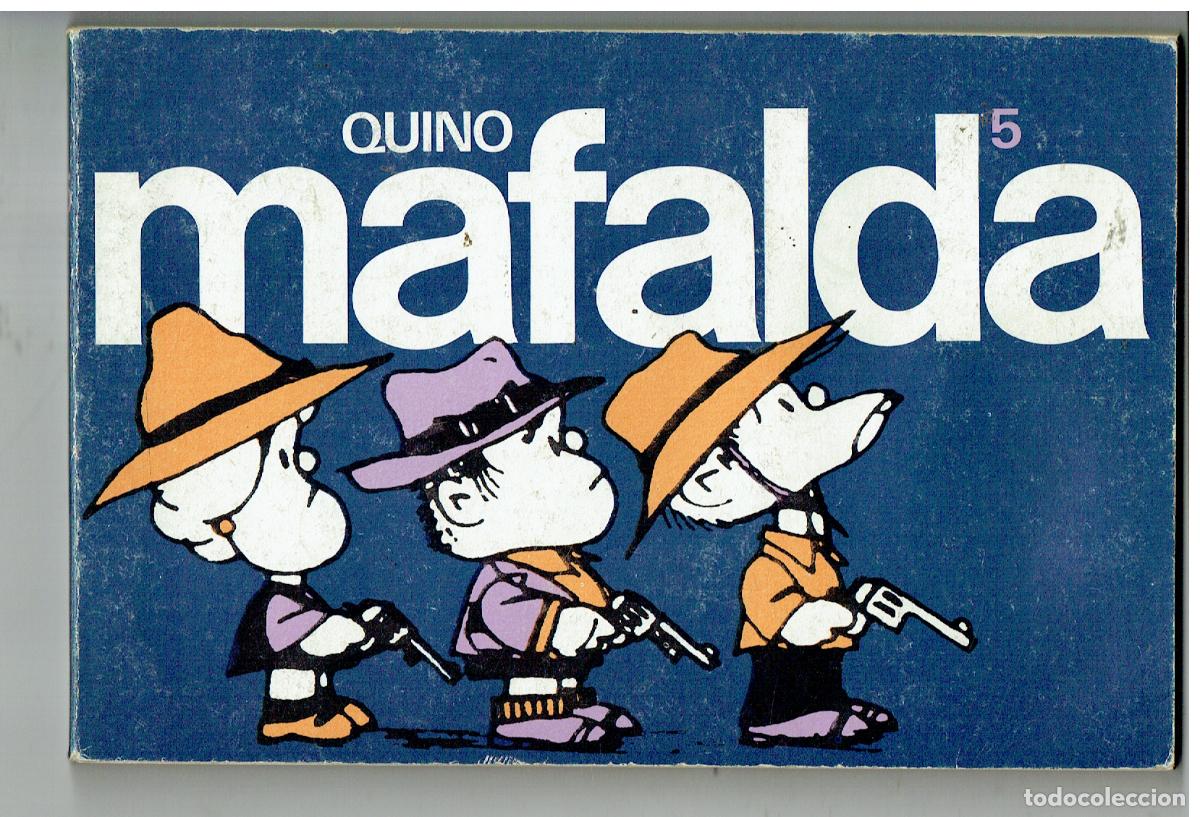 C&oacute;mics: MAFALDA. N&ordm; 5. QUINO. EDITORIAL LUMEN, 1984.(B/48.2 RUM)