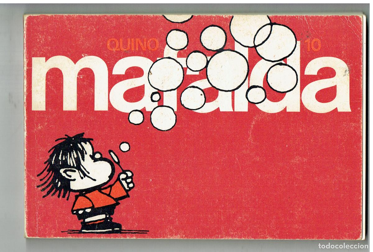 C&oacute;mics: MAFALDA. N&ordm; 10. QUINO. EDITORIAL LUMEN, 1985. (B/48.2 RUM)