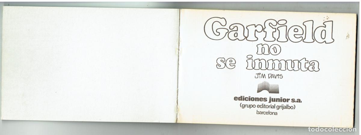 C&oacute;mics: GARFIELD. N&ordm; 3. NO SE INMUTA. JUNIOR, 1989. (B/48.2 RUM) - Foto 3