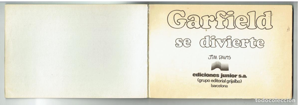 C&oacute;mics: GARFIELD. N&ordm; 4. SE DIVIERTE. JUNIOR, 1982. (B/48.2 RUM) - Foto 3