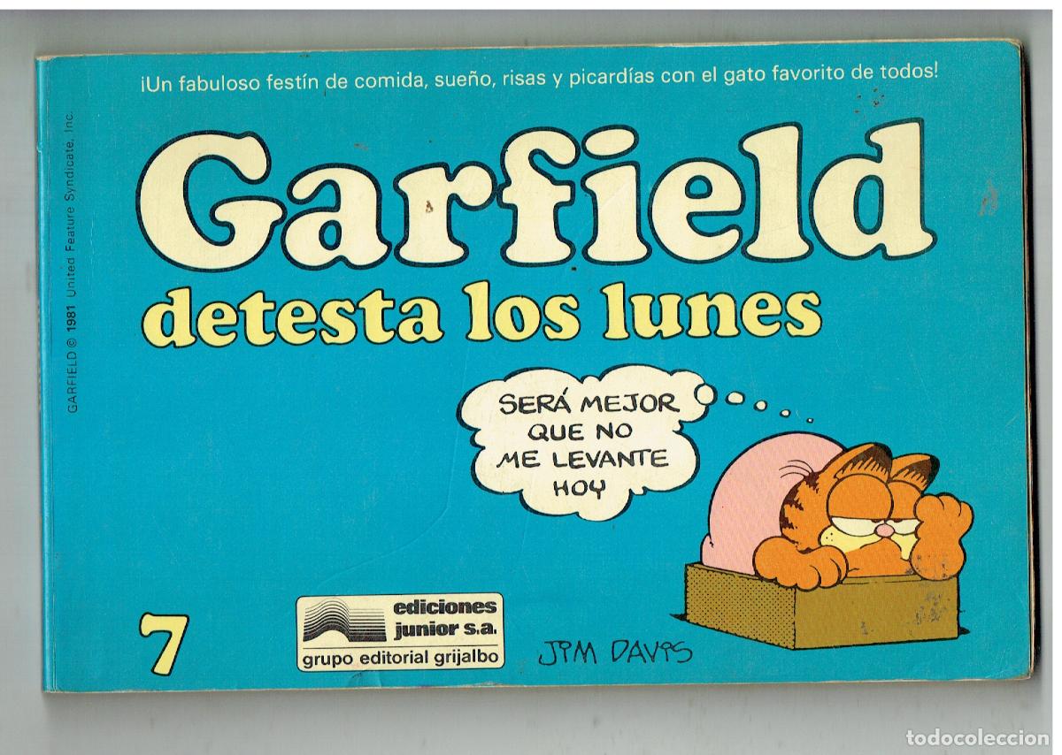 C&oacute;mics: GARFIELD. N&ordm; 7. DETESTA LOS LUNES. JUNIOR, 1982. (B/48.2 RUM)