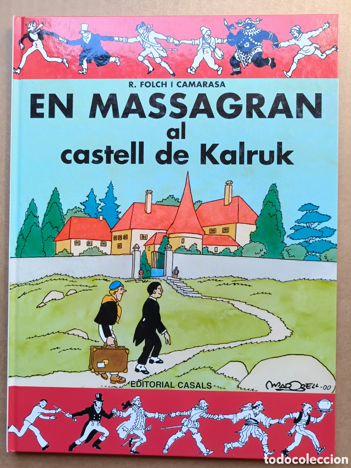 C&oacute;mics: En Massagran al castell de Kalruk