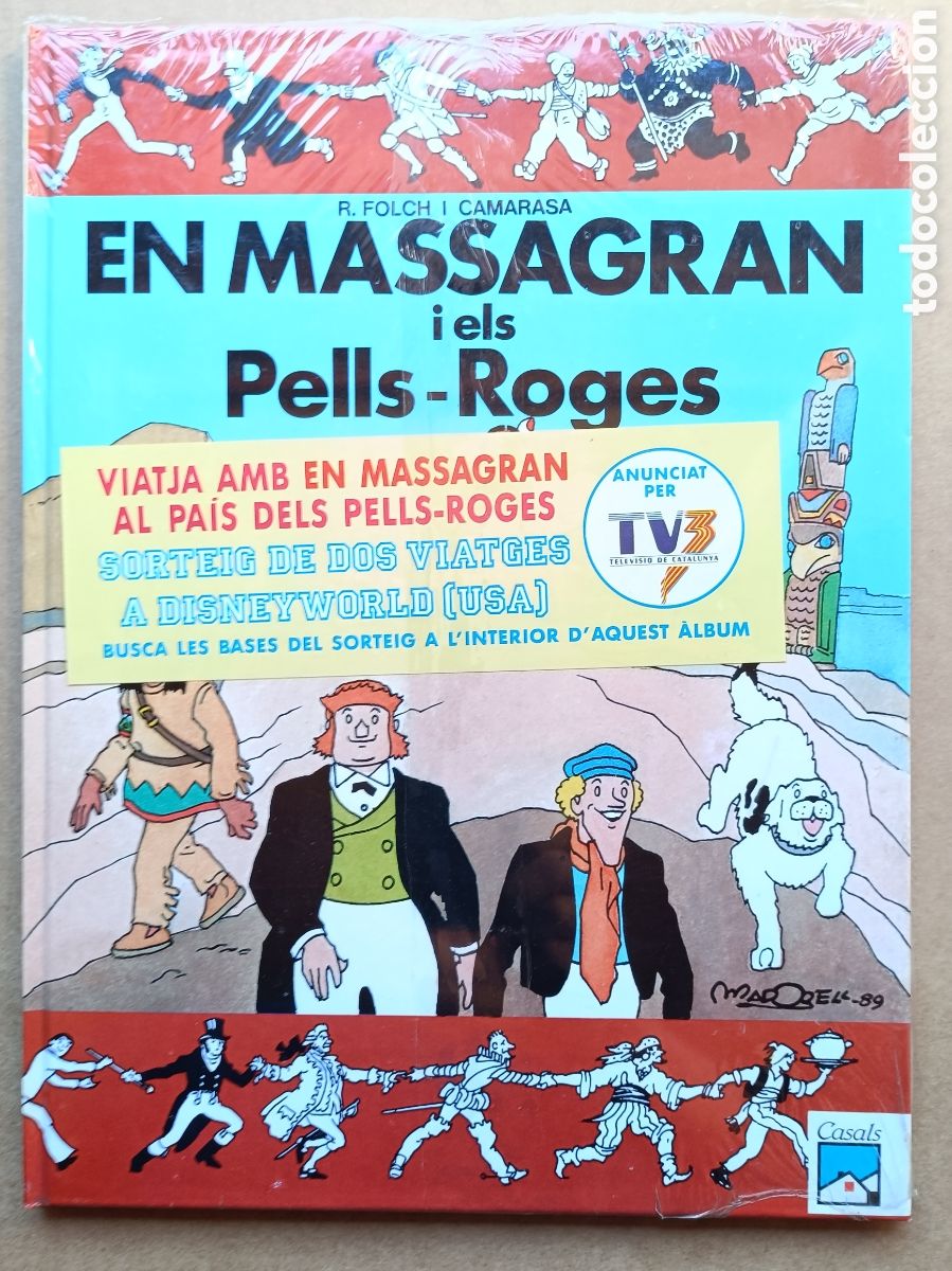 C&oacute;mics: En Massagran i els Pells-Roges precintat
