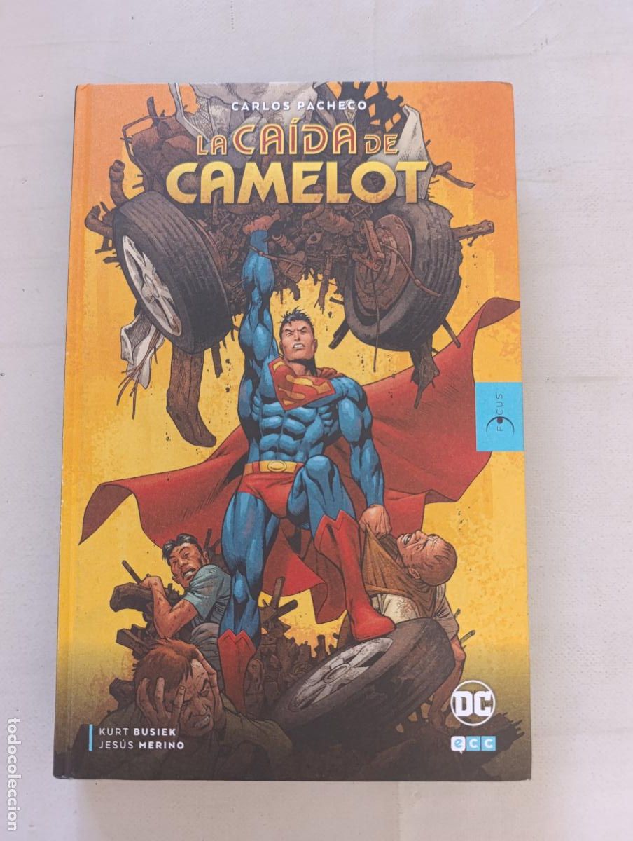 C&oacute;mics: LA CAIDA DE CAMELOT - CARLOS PACHECO - SUPERMAN - DC - ECC - TAPA DURA (B3w)