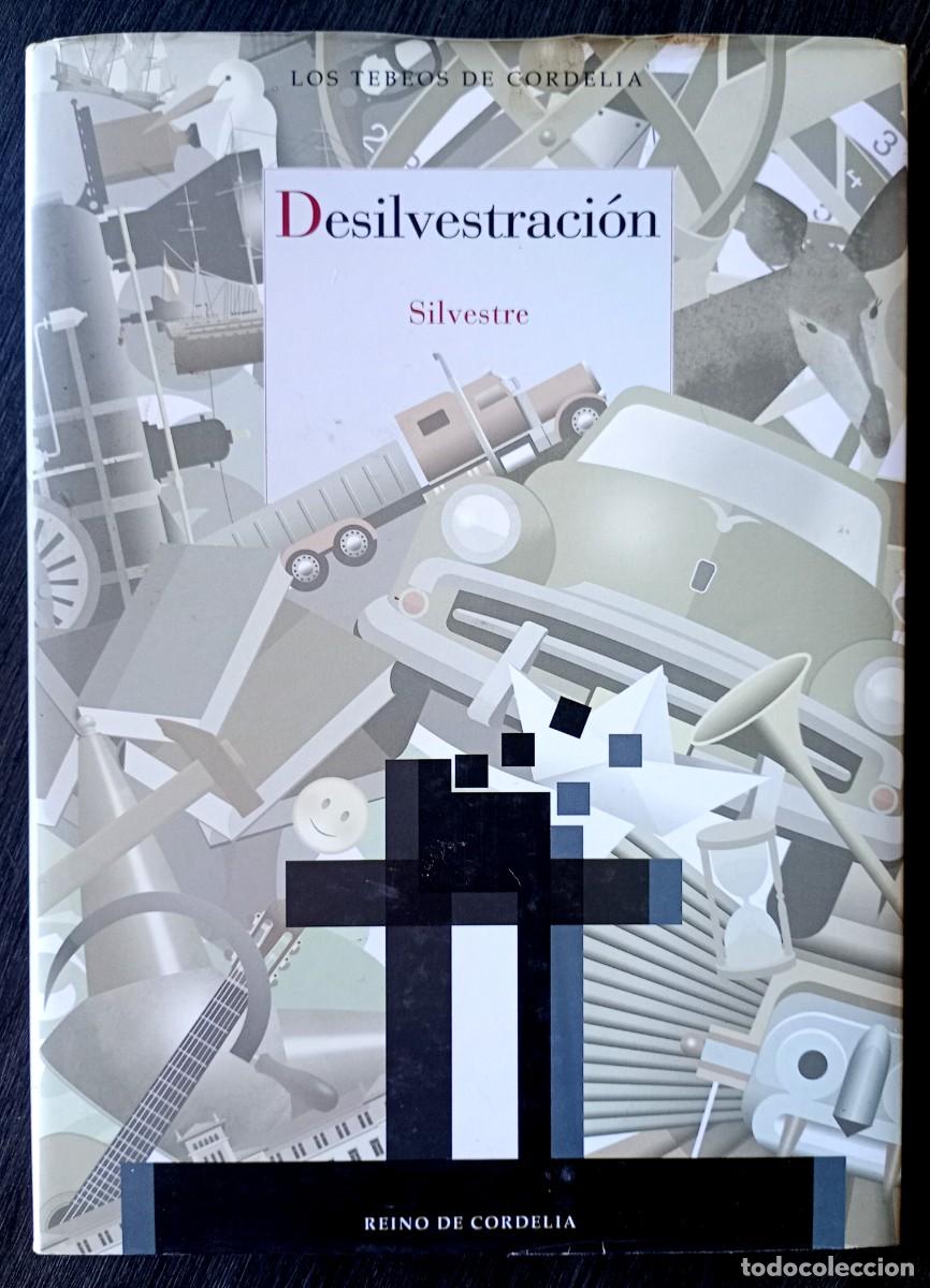 C&oacute;mics: Silvestre . Deslivestraci&oacute;n