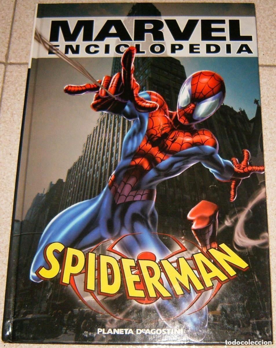 Comics: MARVEL ENCICLOPEDIA SPIDERMAN . PLANETA De AGOSTINI . TOMO UNICO