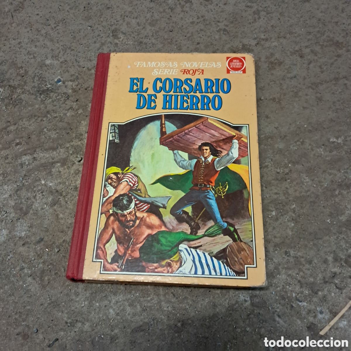 C&oacute;mics: El corsario de hierro, Joyas Literarias, Bruguera, tom&oacute; 3