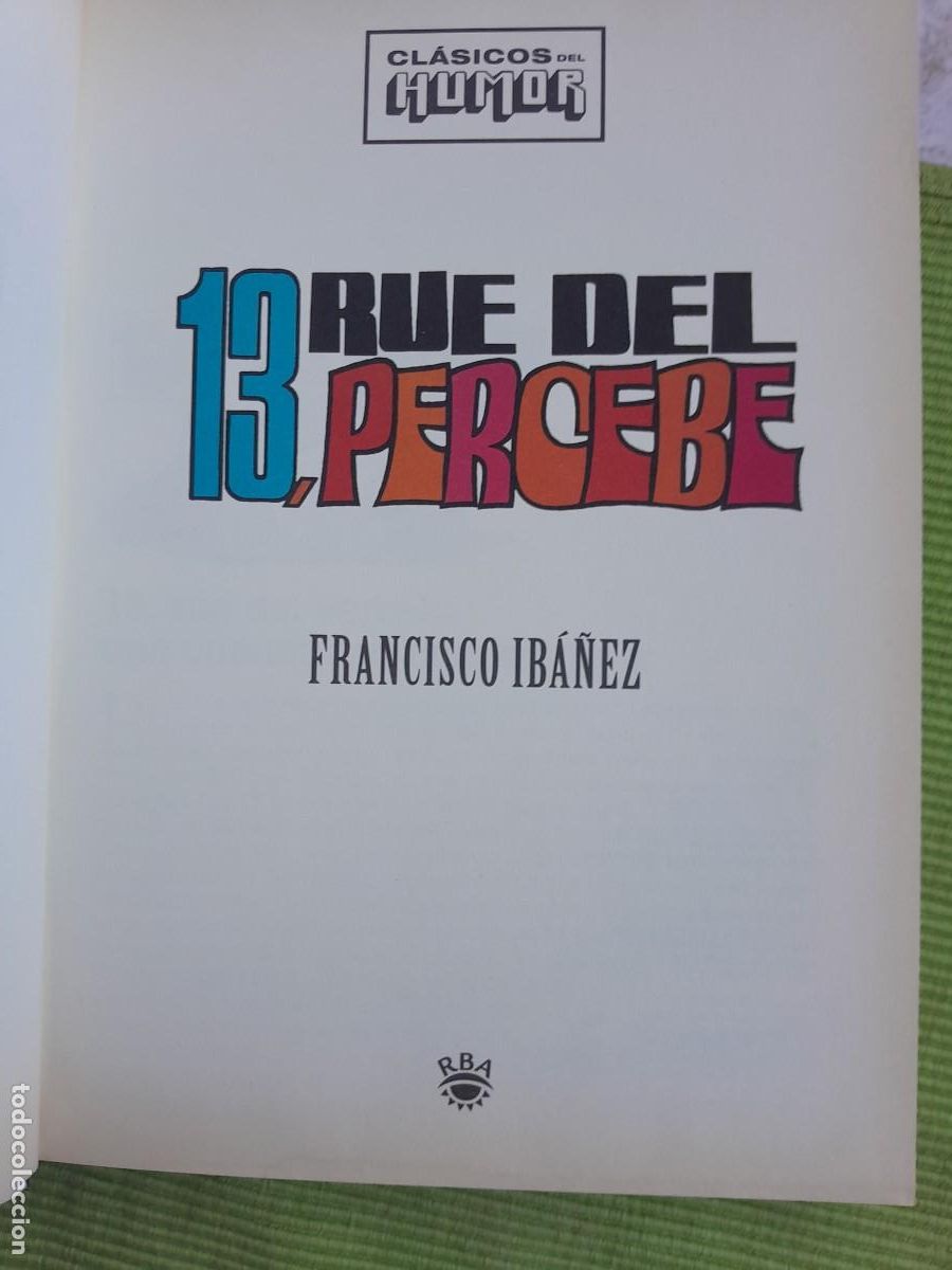 C&oacute;mics: 13, RUE DEL PERCEBE. IBA&Ntilde;EZ. RBA 2009 - Foto 5