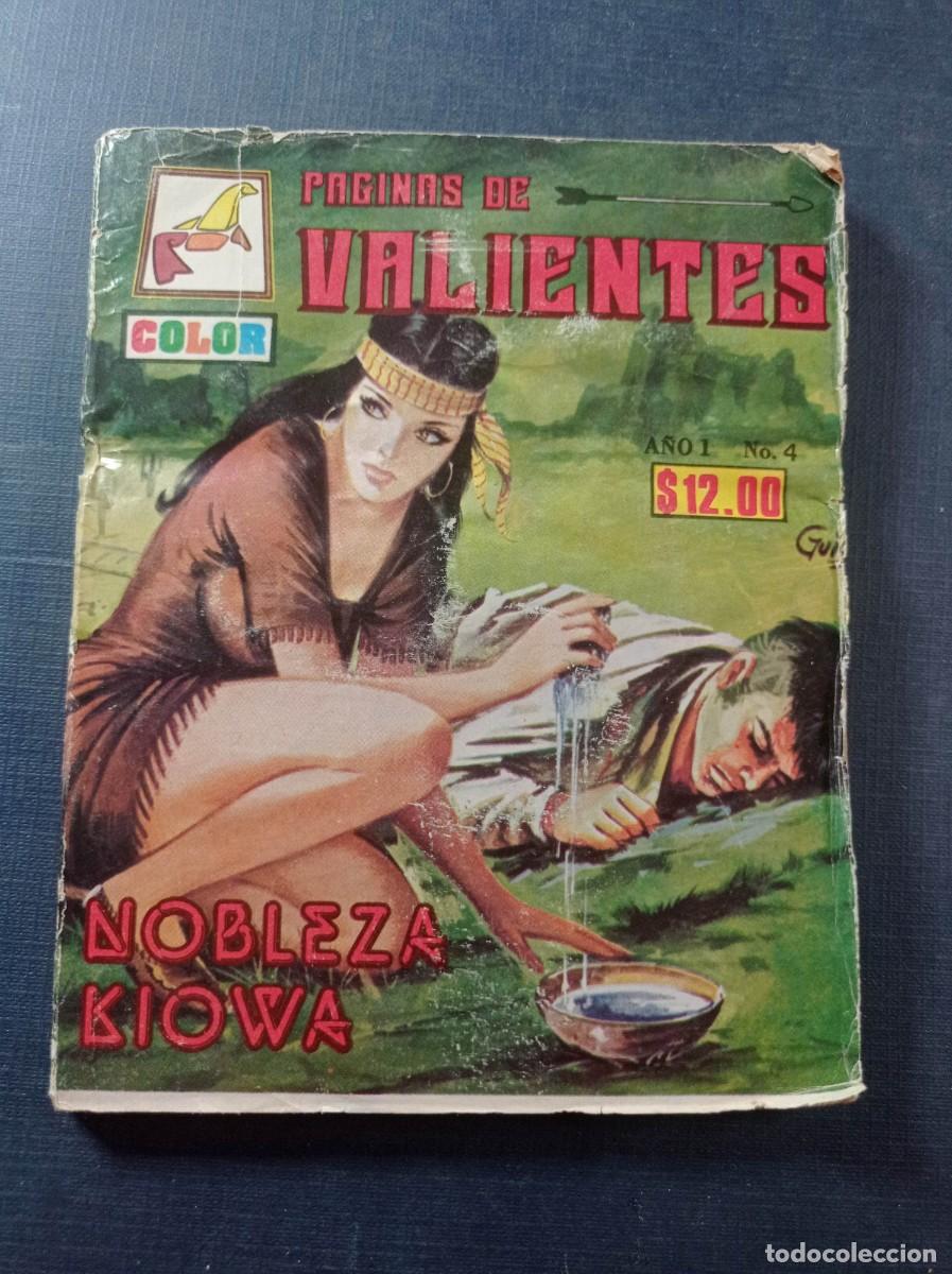 C&oacute;mics: P&Aacute;GINAS DE VALIENTES N&ordm; 4. NOBLEZA KIOWA. EDITORIAL LA FOCA, M&Eacute;XICO, SIN FECHA. VER +++