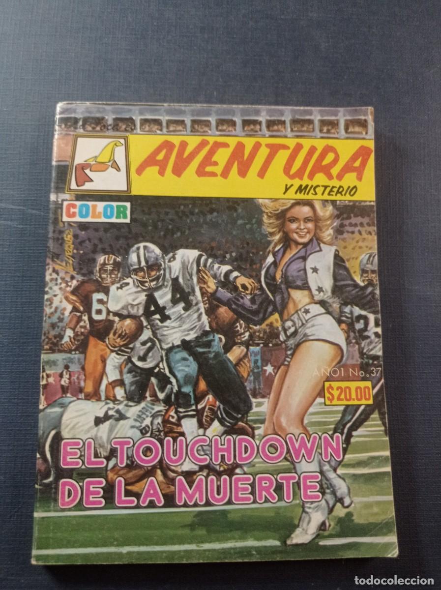 C&oacute;mics: AVENTURA Y MISTERIO N&ordm; 37. EL TOUCHDOWN DE LA MUERTE. EDITORIAL LA FOCA, M&Eacute;XICO, SIN FECHA. VER +++