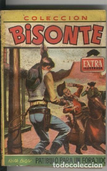 Comics: Bisonte Extra Ilustrada numero 315: Patibulo para un forajido - Keith Luger