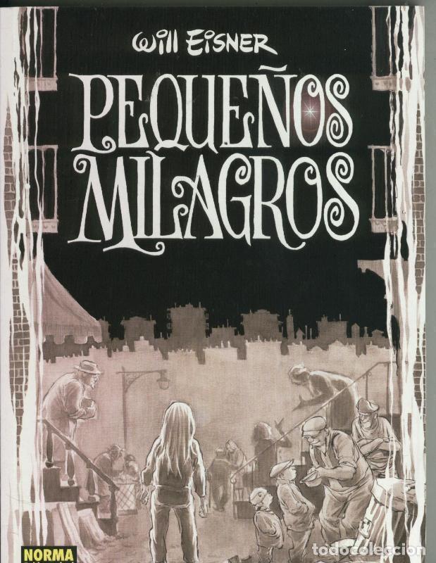 C&oacute;mics: Eisner numero 09: : Peque&ntilde;os Milagros - Will Eisner