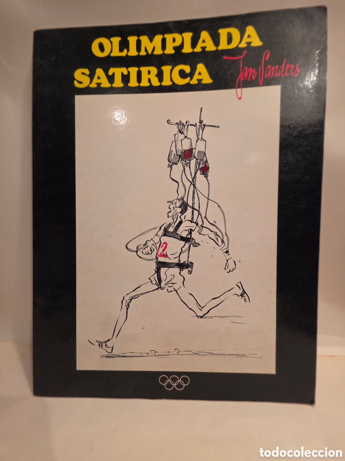 Comics: OLIMPIADA SATIRICA. JAN SANDERS. EDITORIAL CANTABRICO. BILBAO 1984.