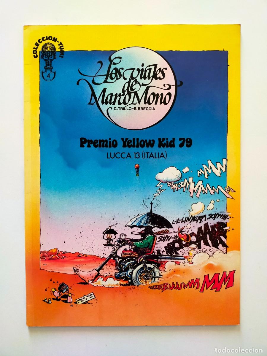 C&oacute;mics: LOS VIAJES DE MARCO MONO. Trillo - Breccia - Colecci&oacute;n Tumi N&ordm; 4 A&ntilde;o 1989.