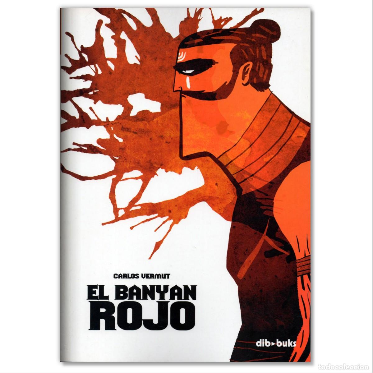 C&oacute;mics: EL BANYAN ROJO Carlos Vermut