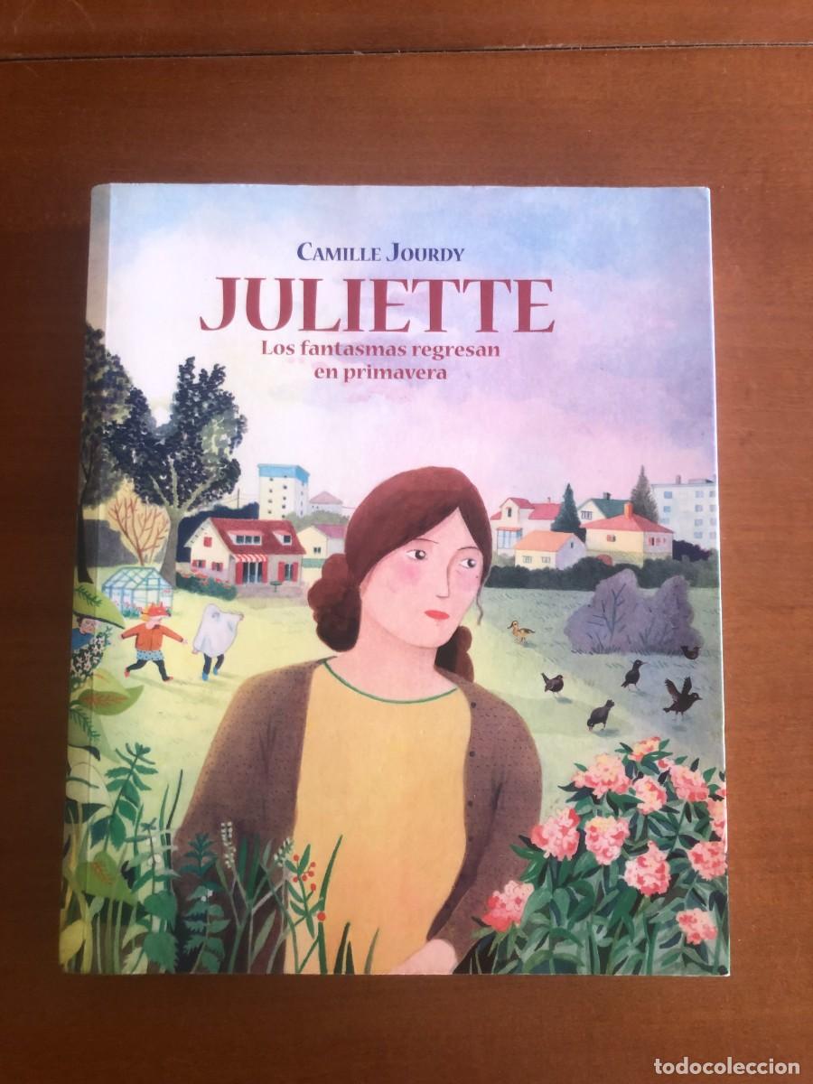 C&oacute;mics: Juliette, los fantasmas regresan en primavera. Camille Jourdy