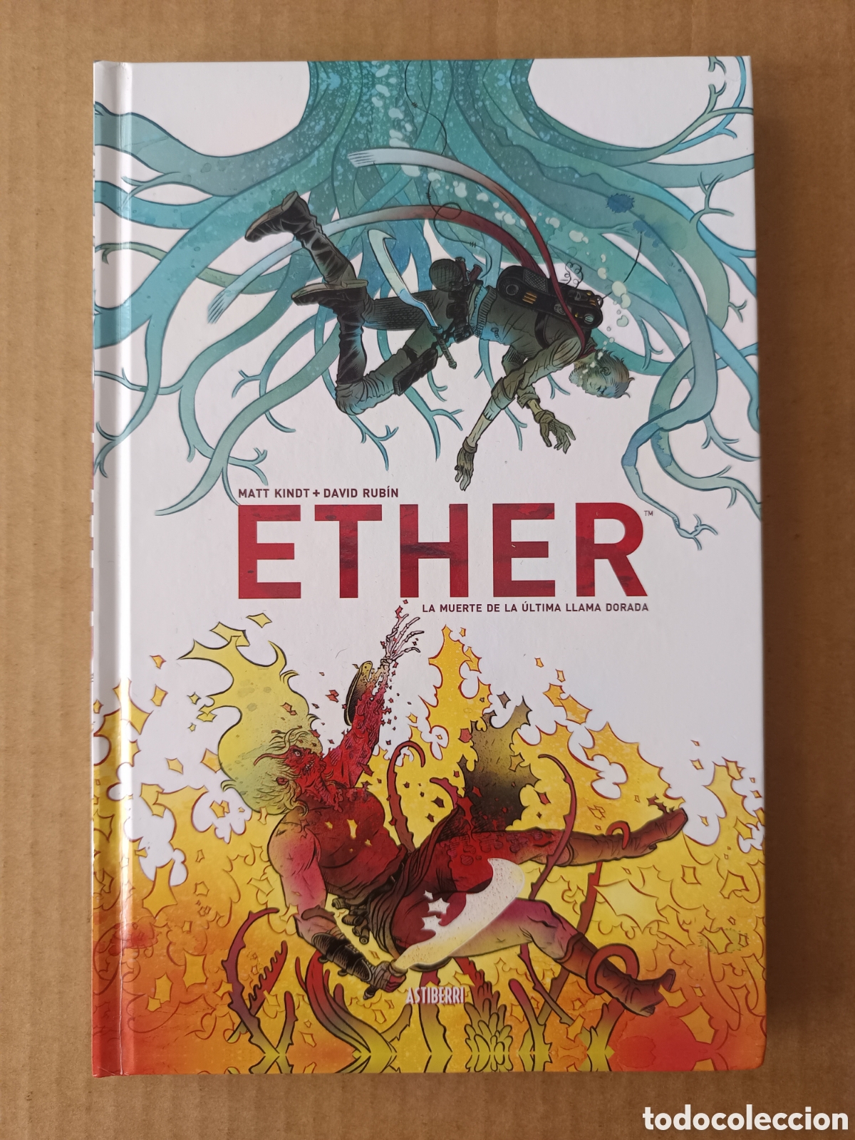C&oacute;mics: Ether: La Muerte de la &Uacute;ltima Llama Dorada, de Matt Kindt/David Rub&iacute;n (Astiberri). &iexcl;Firma del autor!
