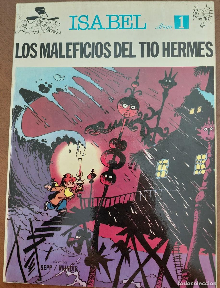 C&oacute;mics: ISABEL - LOS MALEFICIOS DEL TIO HERMES 1 TOMO 48 pag. (MUNDIS S.A. EDITORA - 1979)