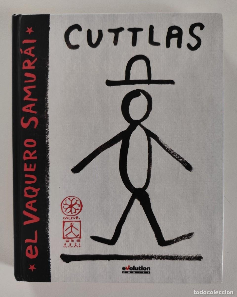 Comics: CUTTLAS: El Vaquero Samurai (Calpurnio) ~ EVOLUTION/PANINI (2014) **DESCATALOGADO**