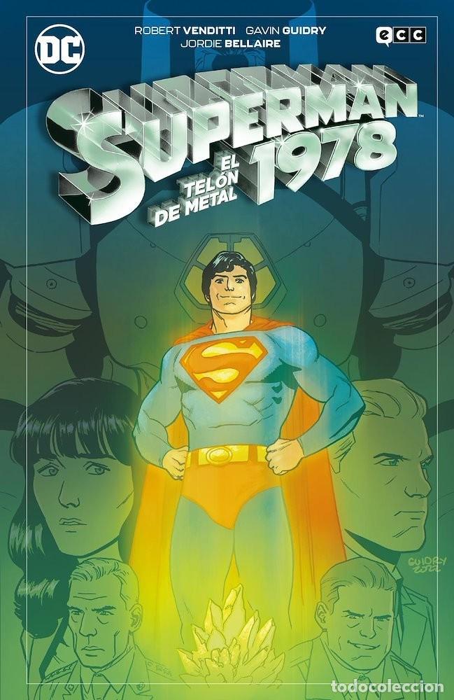 C&oacute;mics: SUPERMAN 1978: EL TELON DE METAL - TOMO - ECC - DESCUENTO 20%&iexcl;&iexcl;&iexcl;