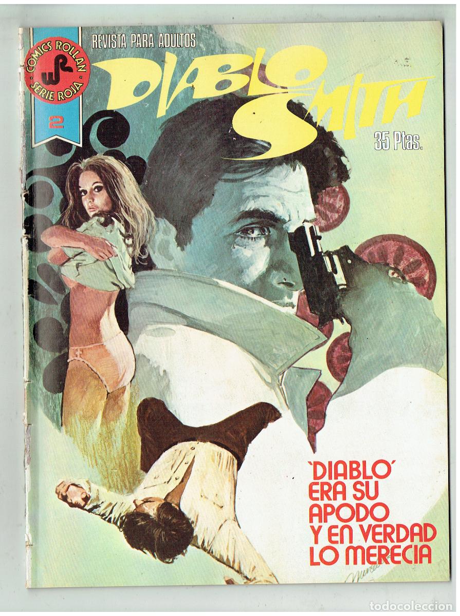 C&oacute;mics: DIABLO SMITH. LOTE DE 2 (DOS) COMICS. NROS. 2 Y 3. ROLLAN, SERIE ROJA. (B/48.3 RUM)