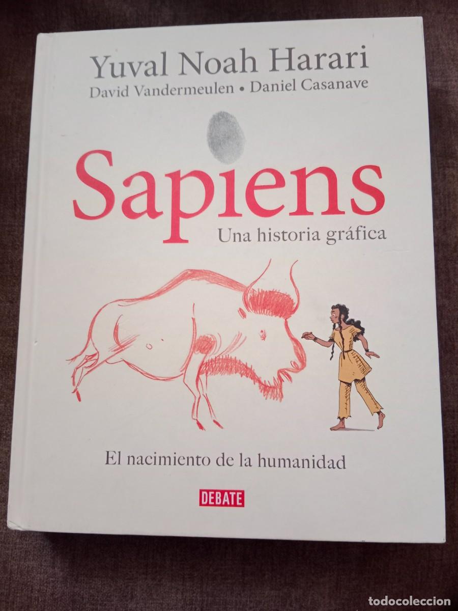C&oacute;mics: SAPIENS. UNA HISTORIA GR&Aacute;FICA. YUVAL NOAH HARARI. DEBATE