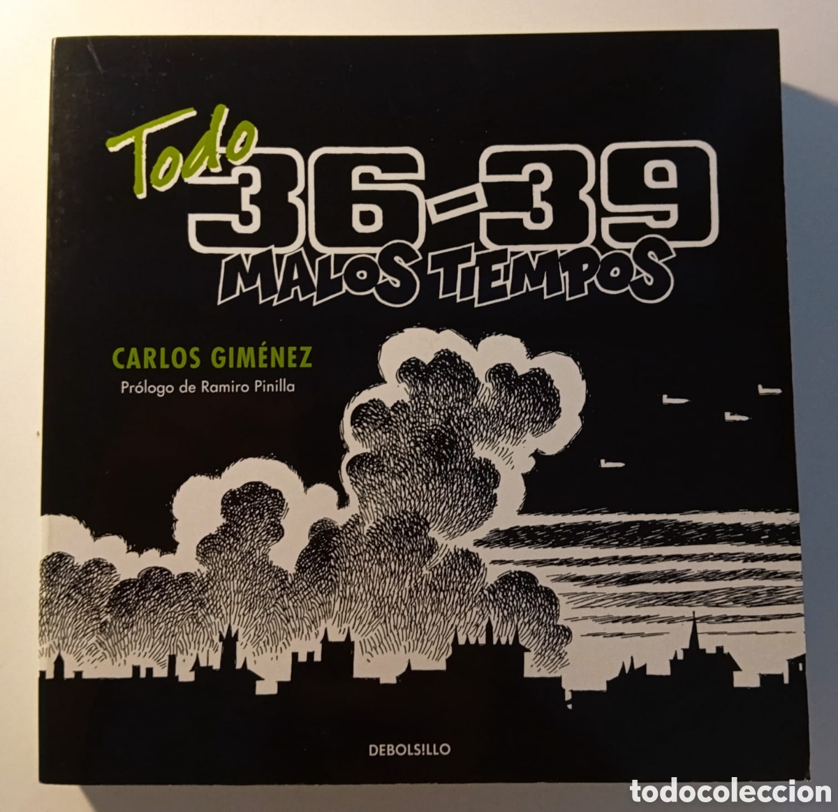 C&oacute;mics: Todo Malos Tiempos 36-39 de Carlos Gim&eacute;nez