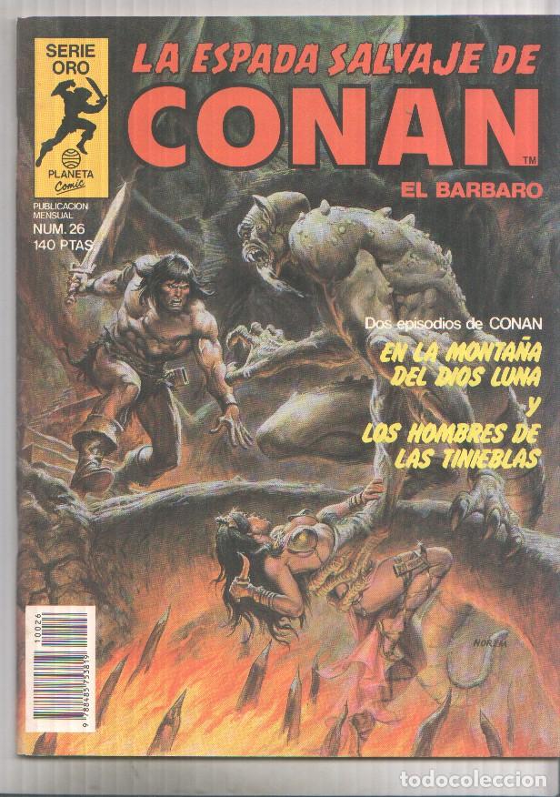 Comics: La Espada Salvaje de Conan 1&ordf; edicion numero 26: En la monta&ntilde;a del dios-Luna - varios