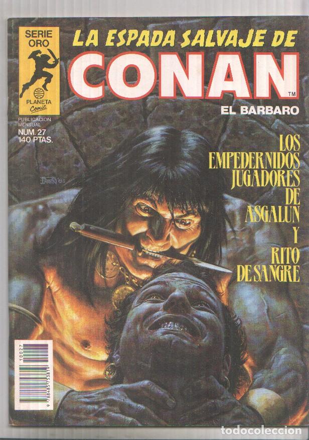 Comics: La Espada Salvaje de Conan 1&ordf; edicion numero 27: Los empedernidos jugadores de Asgalun - varios