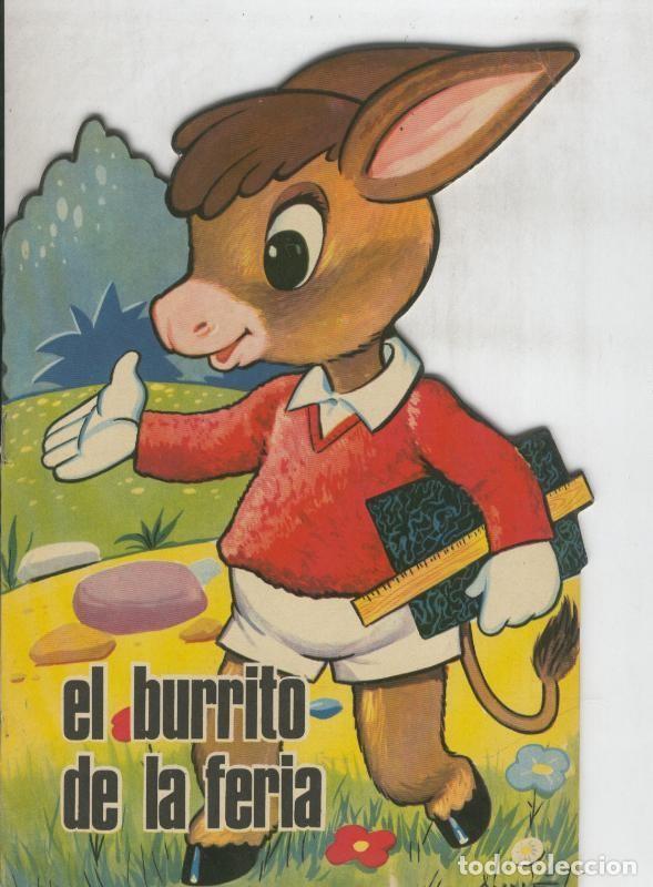 Comics: Cuentos troquelados Toray serie ZOO: El burrito de la feria - Varios