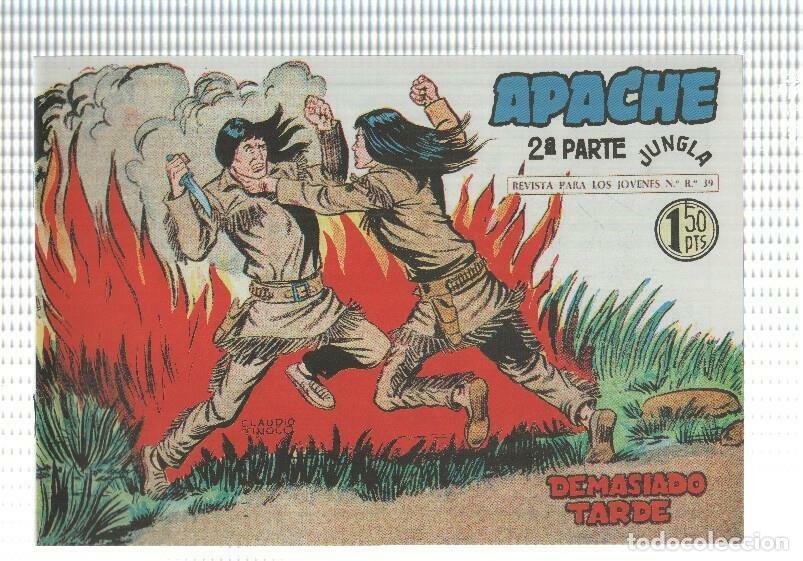 Comics: Facsimil: Apache segunda serie numero 28: Demasiado tarde - Claudio Tinoco