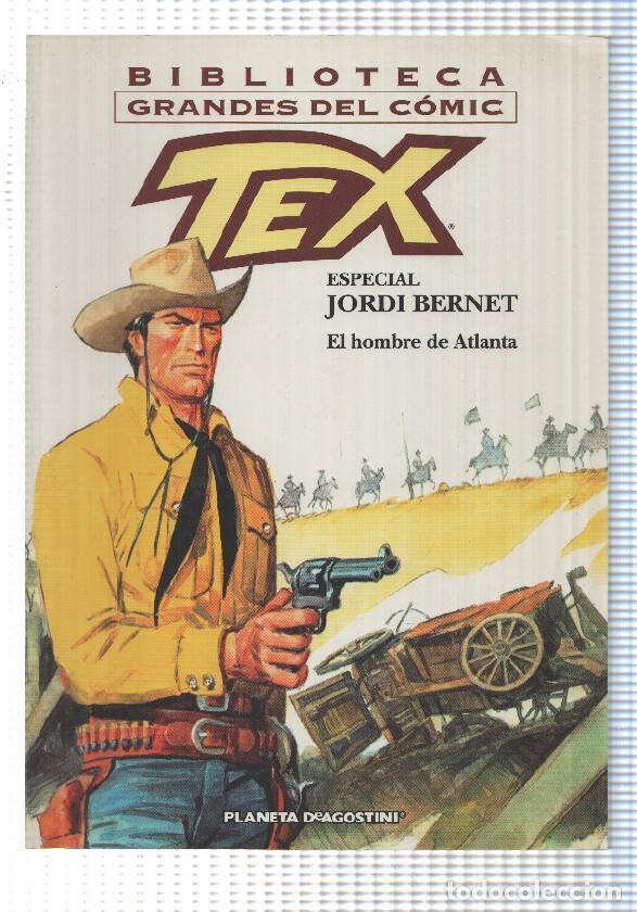 C&oacute;mics: Tex especial Jordi Bernet. Biblioteca Grandes del Comic- El hombre de Atlanta