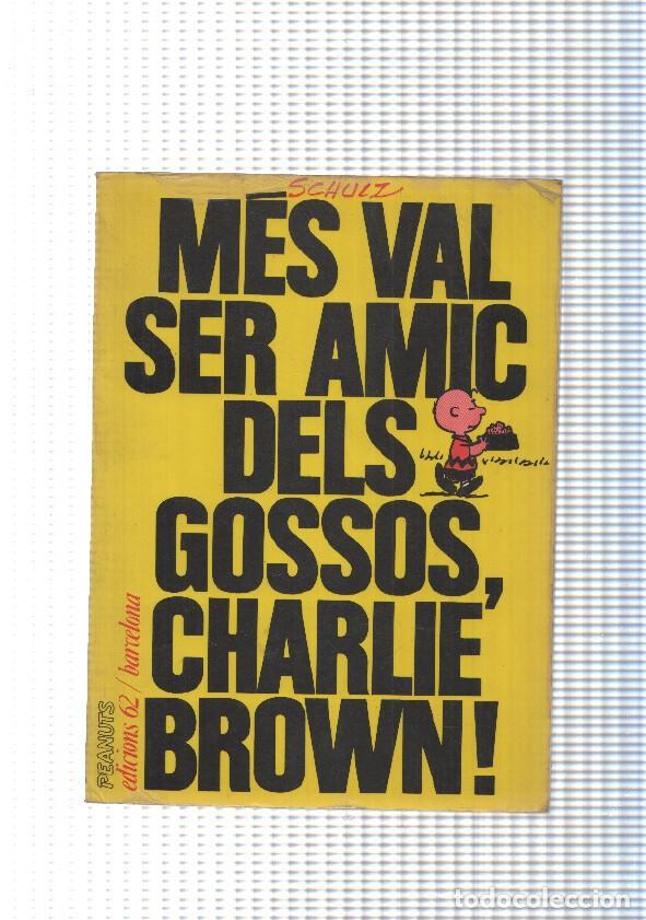 C&oacute;mics: Mes val ser amic dels gossos, Charlie Brown - Charles M. Schutz