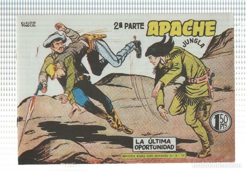 C&oacute;mics: Facsimil: Apache segunda serie numero 59: La ultima oportunidad - Claudio Tinoco