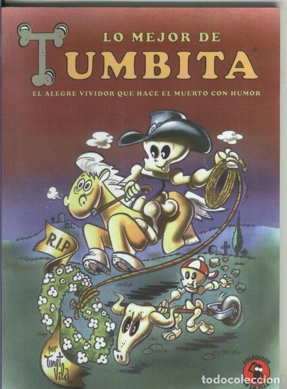 C&oacute;mics: Tunet Vila: Lo mejor de Tumbita - Tunet Vila