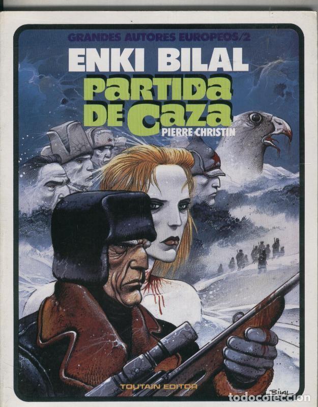 C&oacute;mics: Album: Enki Bilal: Partida de caza - Enki Bilal y Pierre Christin